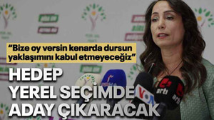 HEDEP yerel seçimde aday çıkaracak